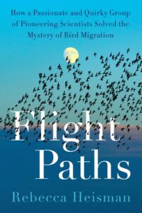 Rebecca Heisman's book Flight Paths