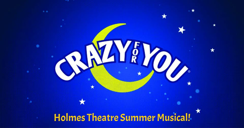 Photo of Crazy For You- June 25